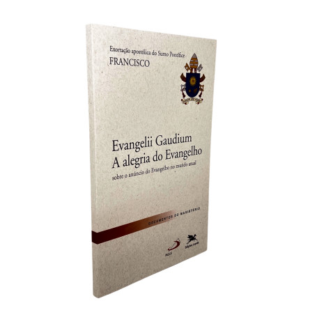 LIVRO - EVANGELII GAUDIUM - A ALEGRIA DO EVANGELHO
