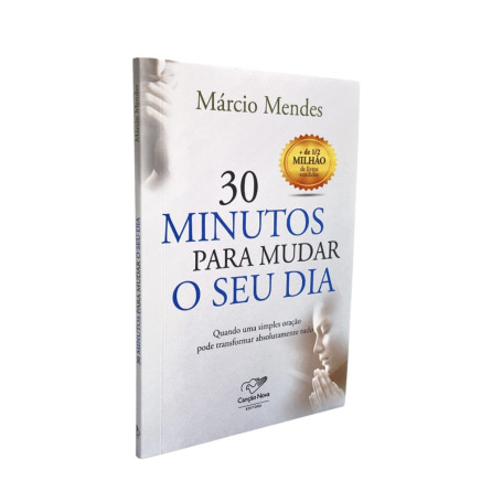 LIVRO - 30 MINUTOS PARA MUDAR O SEU DIA