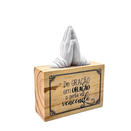 PLACA DE MESA - APLIQUE MÃOS - DE ORAÇÃO EM ORAÇÃO