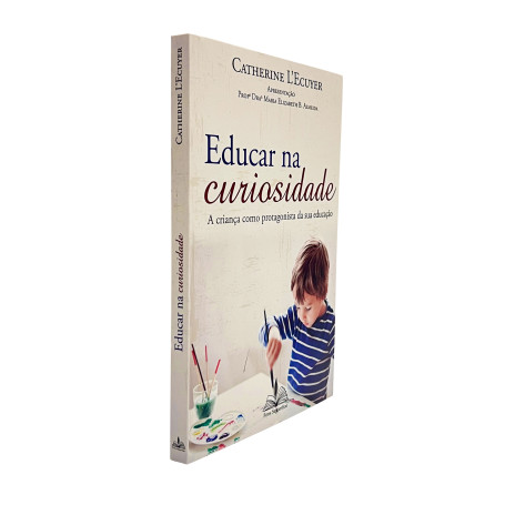 LIVRO - EDUCAR NA CURIOSIDADE
