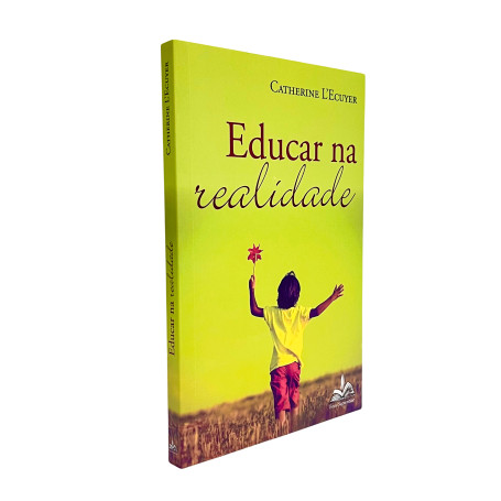LIVRO - EDUCAR NA REALIDADE