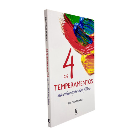 LIVRO - OS 4 TEMPERAMENTOS NA EDUCAÇÃO DOS FILHOS