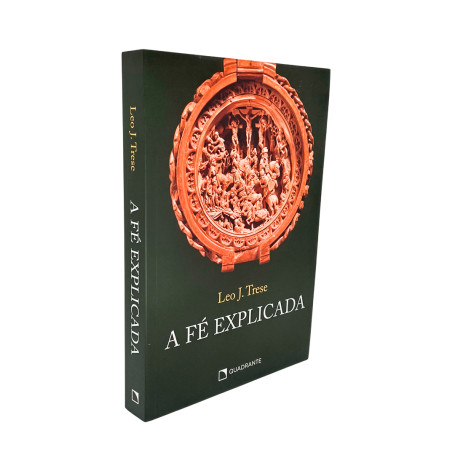 LIVRO - A FÉ EXPLICADA