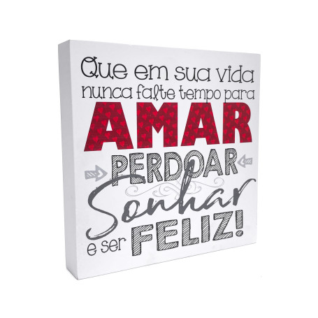 PLACA DE MESA - QUE EM SUA VIDA NUNCA FALTE TEMPO